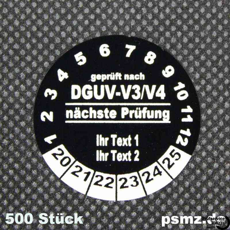 500 Prüfplaketten DGUV-V3/V4 30mm Vinyl schwarz/weiß und Wunschtext auf Rolle