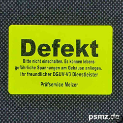 Das gelbe "Defekt" Etikett DGUV-V3